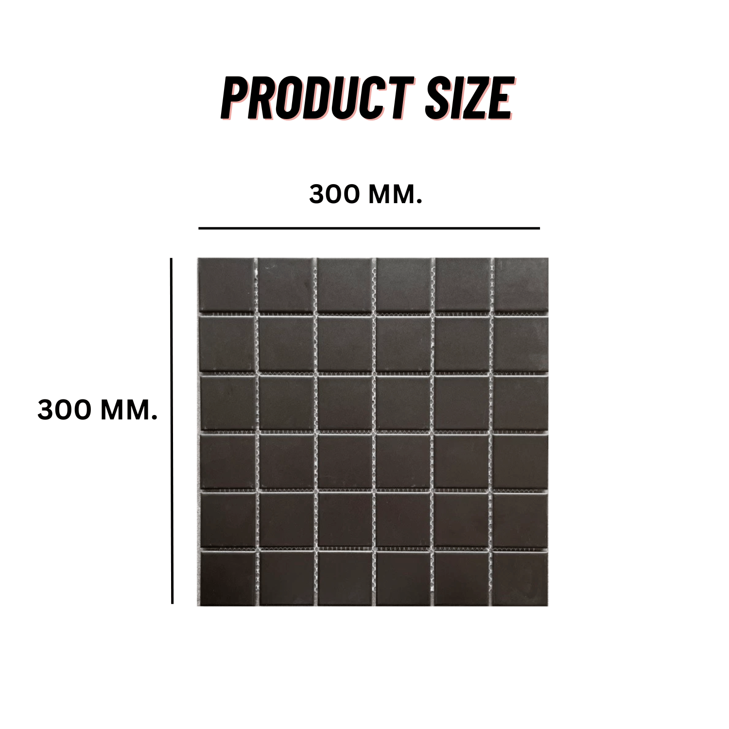 โมเสค TIMELESS TILES รุ่น CLASSIC SQUARE 48 ขนาด 30X30 ซม. สีดำ ผิวด้าน MATTE BLACK โมเสคเซรามิกทรงสี่เหลี่ยมจัตุรัส_1